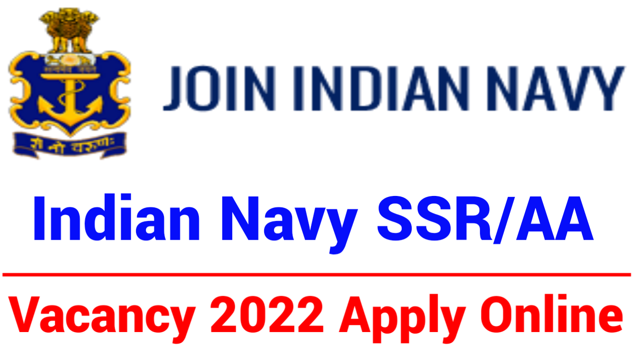 Indian Navy 10+2 SSR / AA Online Form 2022