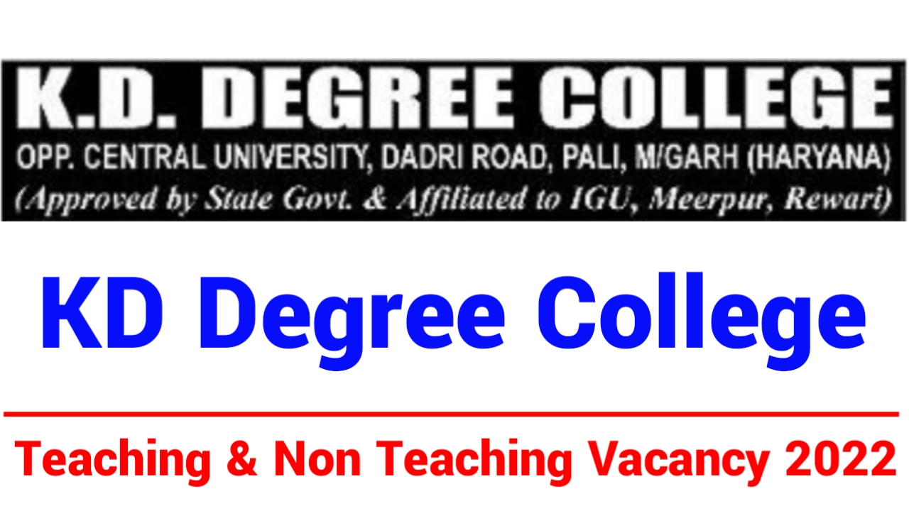 Kd Degree College Vacancy 2022