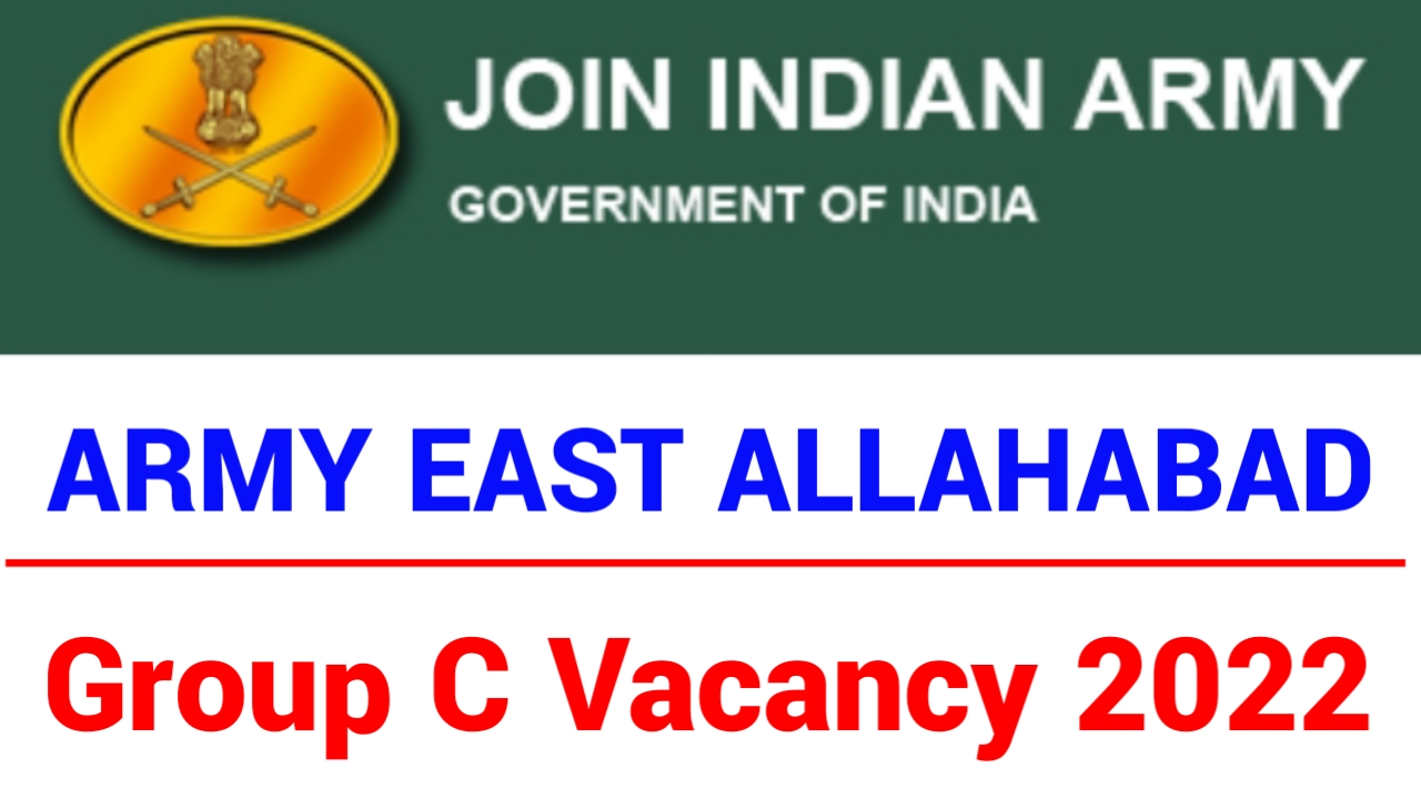Army Selection Center East Allahabad Group C Vacancy 2022