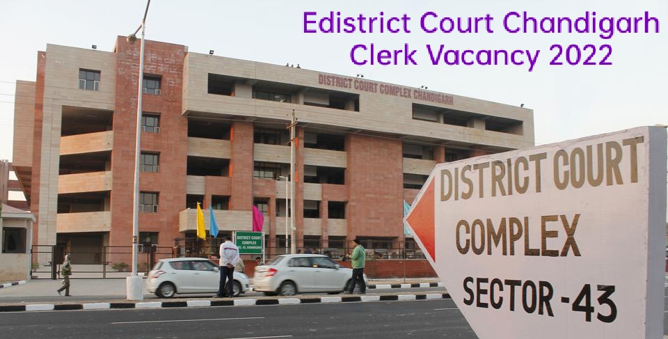 Chandigarh Court Clerk Vacancy 2022