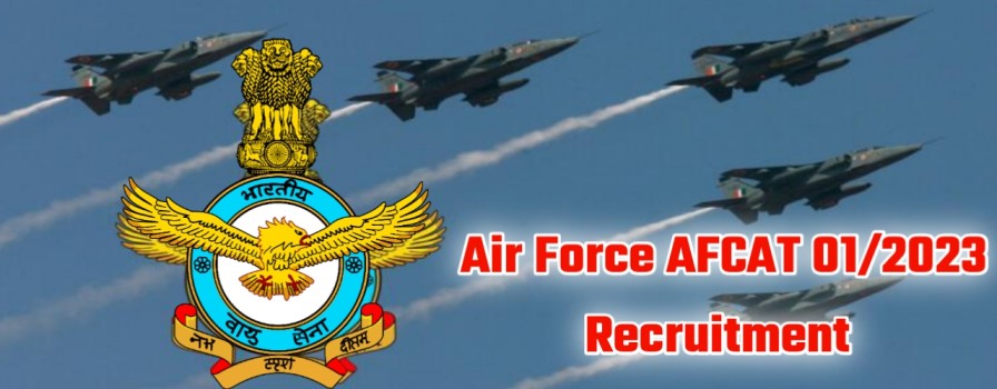 Air Force AFCAT 01/2023 Recruitment