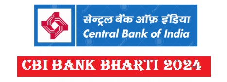 Central Bank of India Recruitment 2024