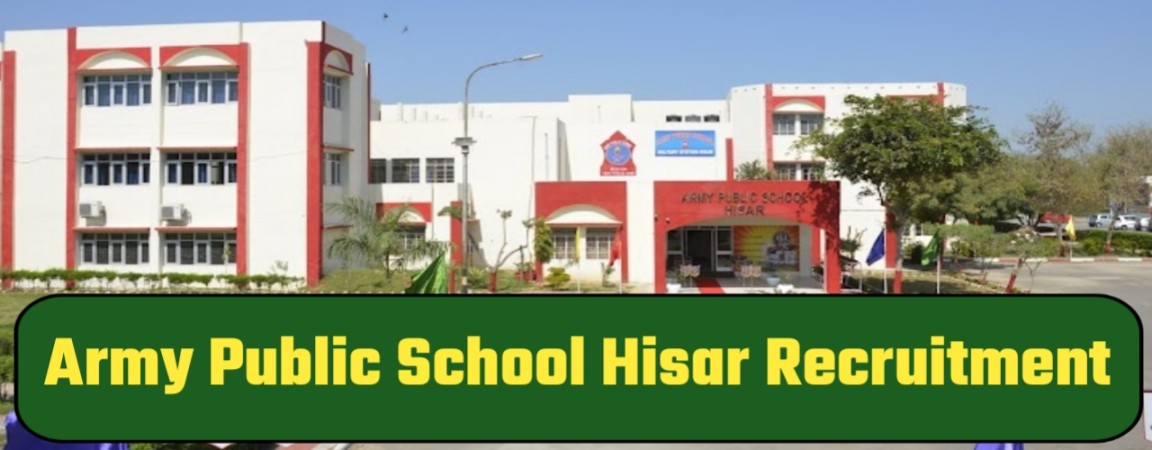 Army Public School Hisar Vacancy 2023
